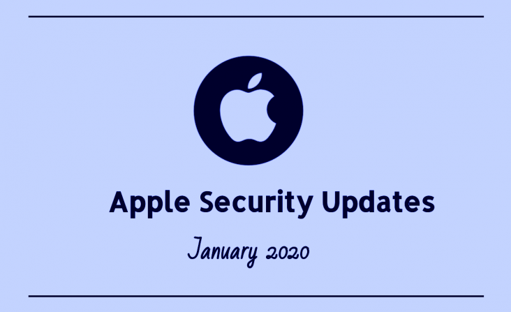 Apple Security Updates January 2020 - SecPod Blog