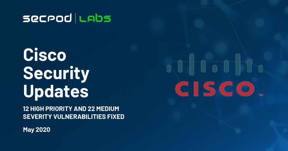 Cisco Releases Security Updates for Multiple Products - SecPod Blog