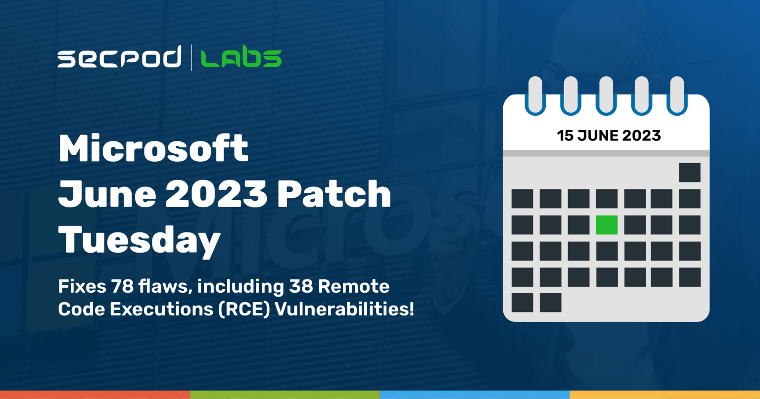 Microsoft June 2023 Patch Tuesday fixes 78 vulnerabilities 2023