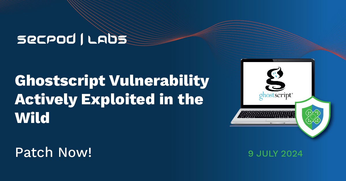 You are currently viewing Ghostscript Vulnerability Actively Exploited in the Wild