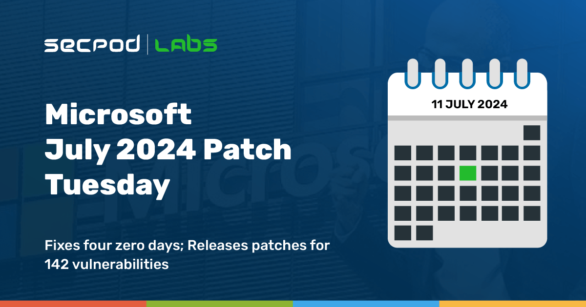 Read more about the article Microsoft’s July 2024 Patch Tuesday Fixes Four Zero Days; Releases Patches for 142 Vulnerabilities