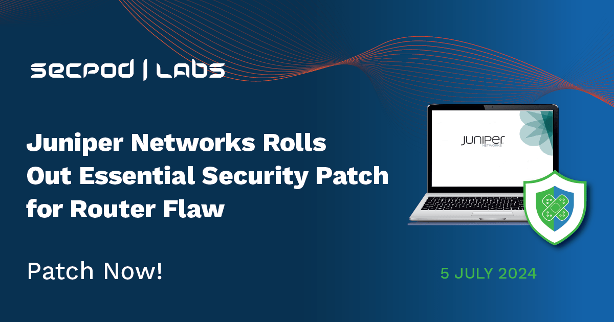 You are currently viewing Juniper Networks Rolls Out Essential Security Patch for Router Flaw: CVE-2024-2973