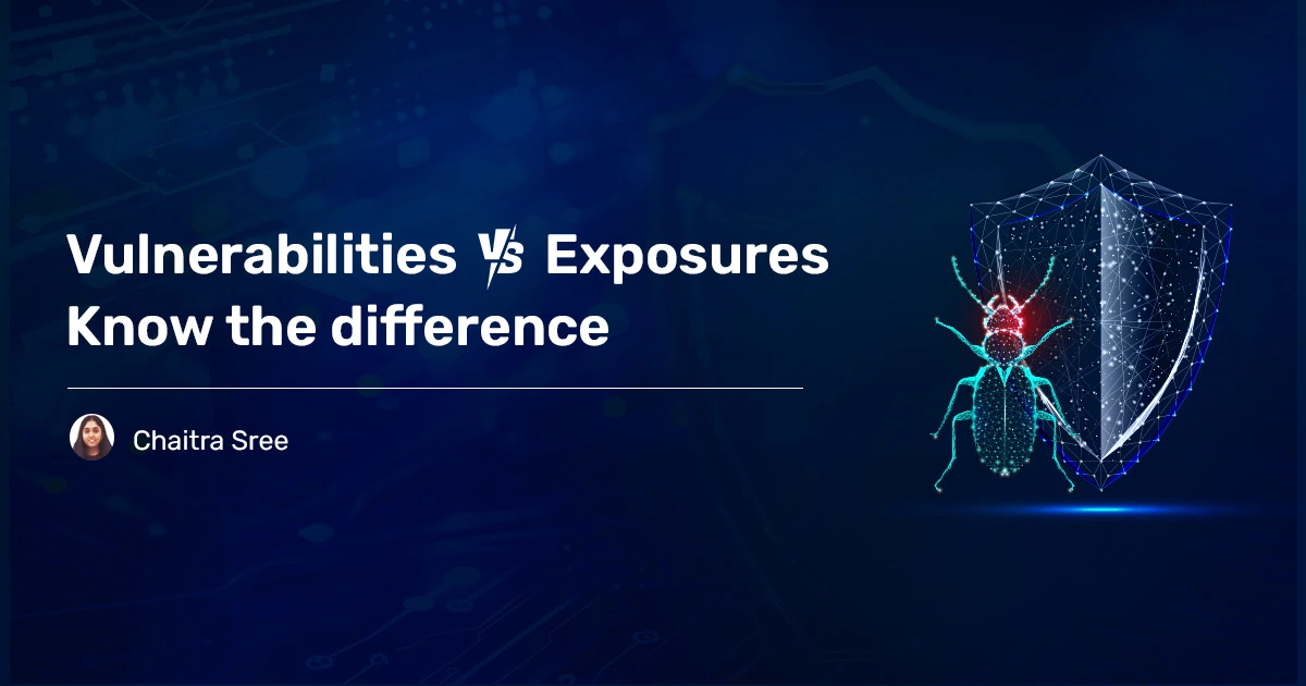 Read more about the article Vulnerabilities vs Exposures: Know the Difference