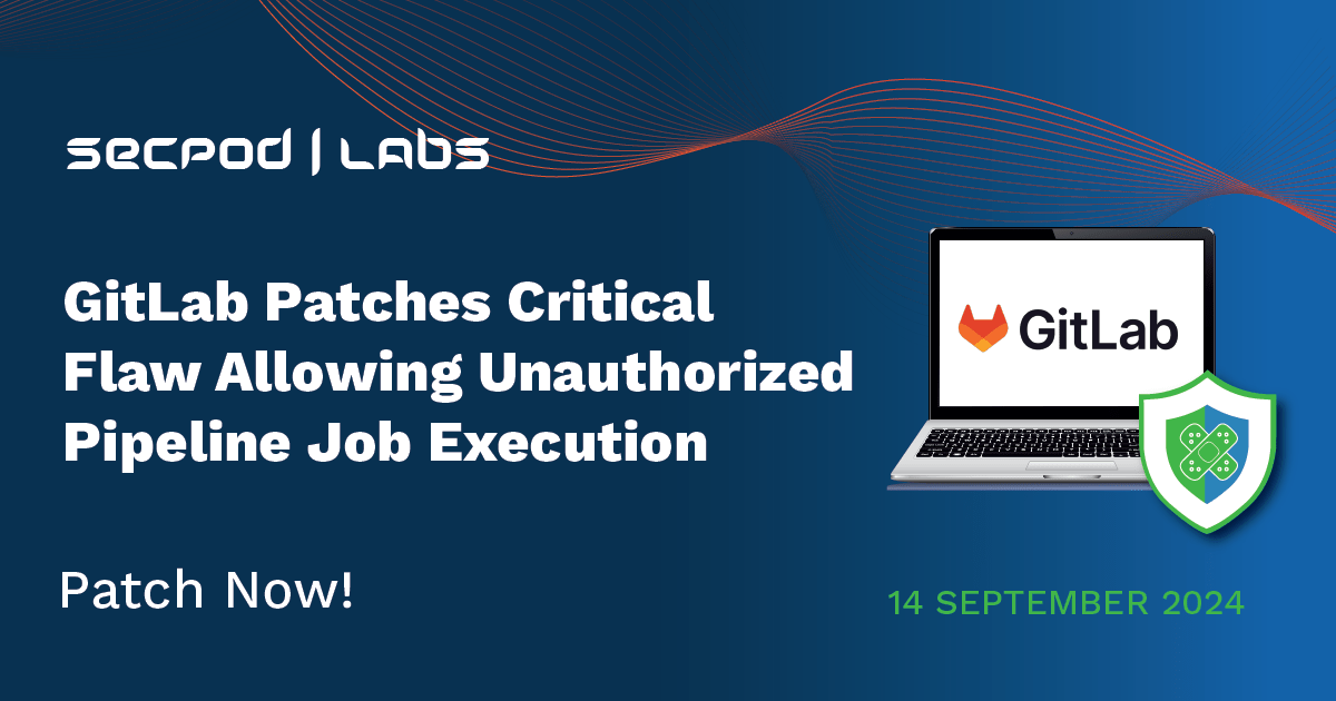 Read more about the article Critical GitLab Pipeline Execution Vulnerability (CVE-2024-6678)