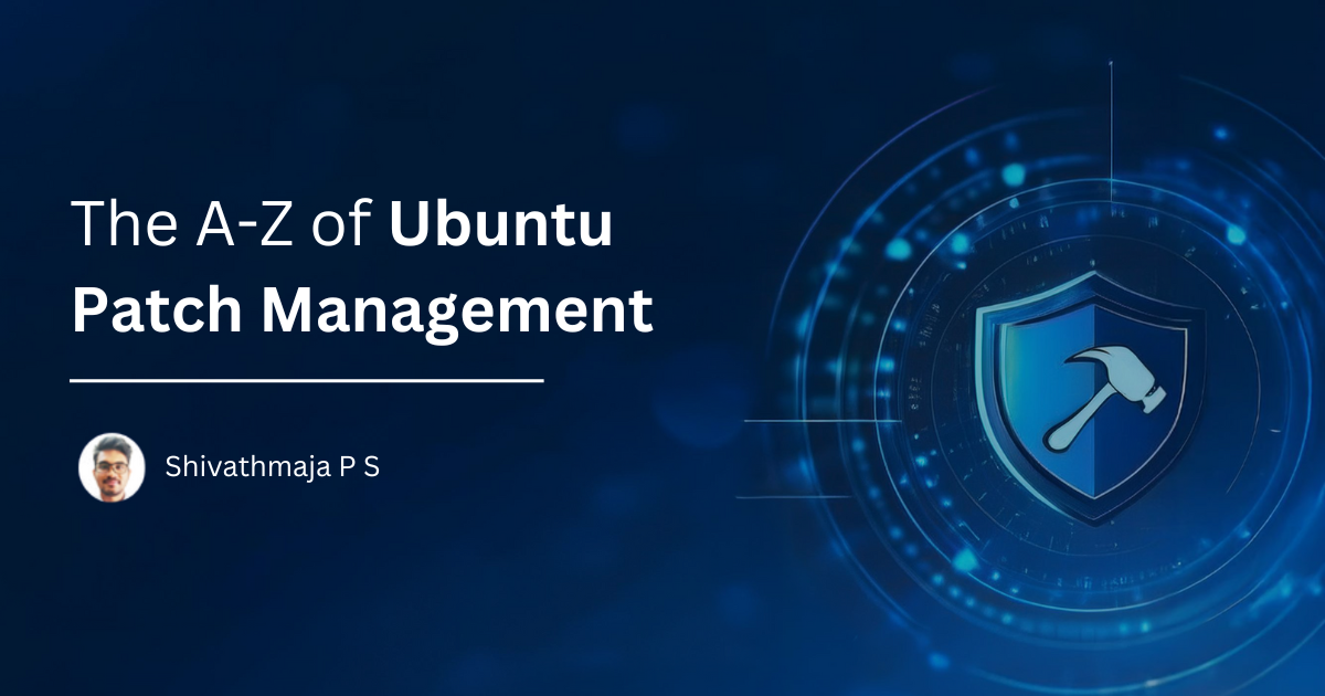 You are currently viewing The A-Z of Ubuntu Patch Management
