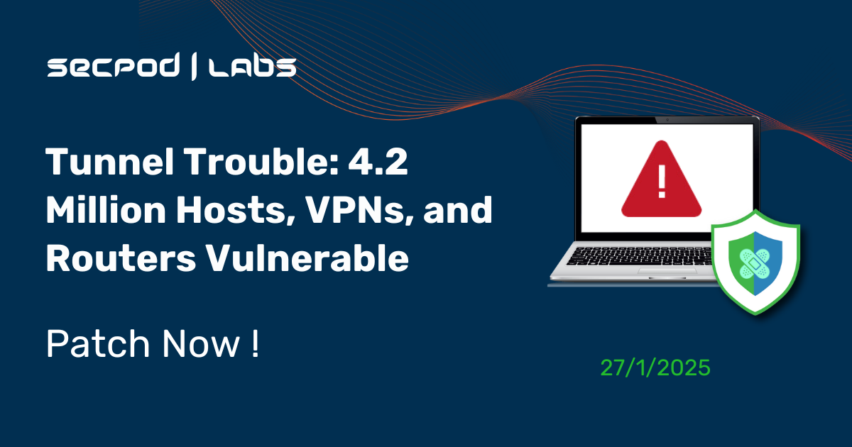 Read more about the article Tunnel Trouble: 4.2 Million Hosts, VPNs, and Routers Vulnerable