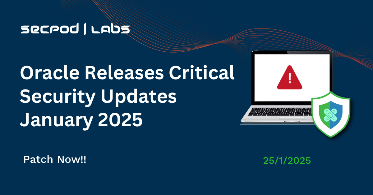 You are currently viewing Oracle Releases Critical Security Updates January 2025 – Patch Now!