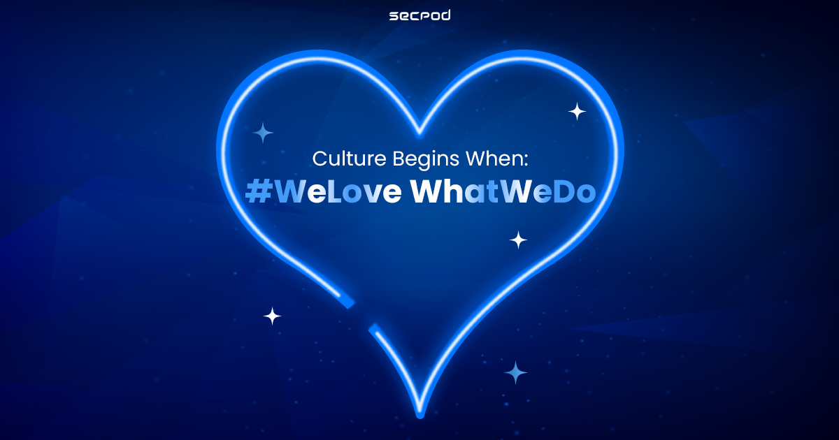 You are currently viewing Culture Begins When : #WeLoveWhatWeDo