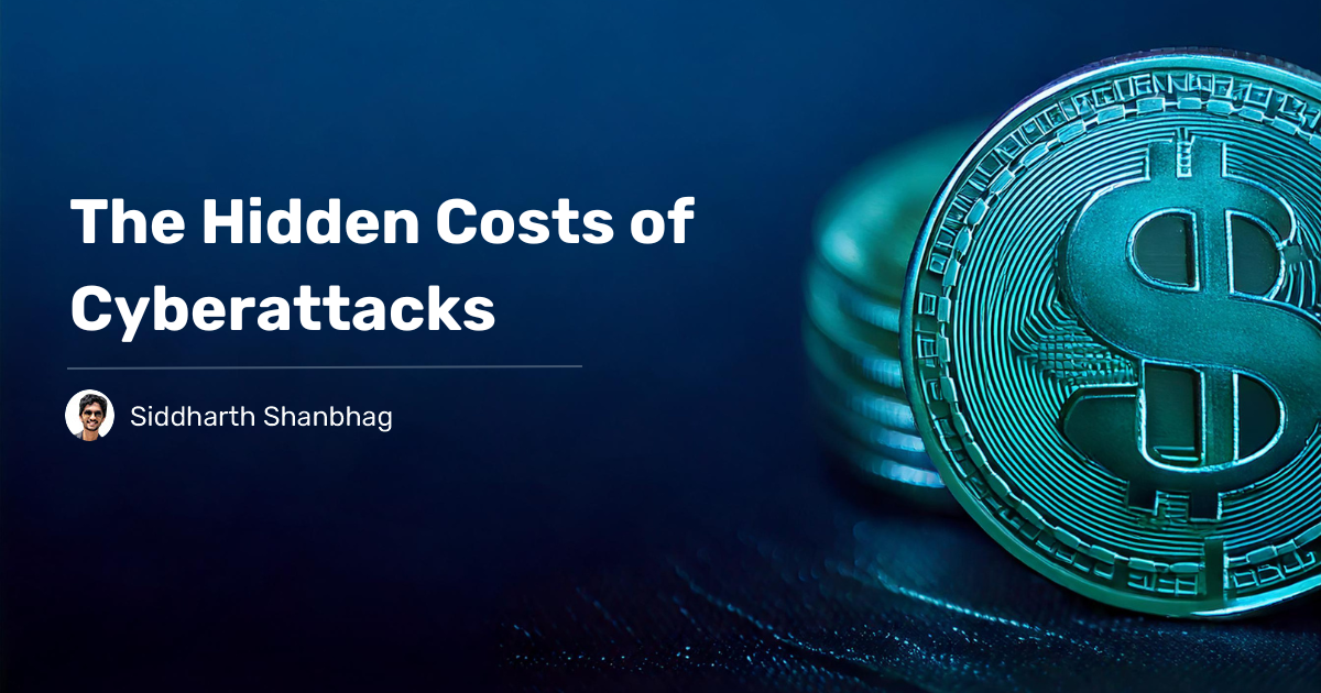 You are currently viewing The Hidden Costs of Cyberattacks