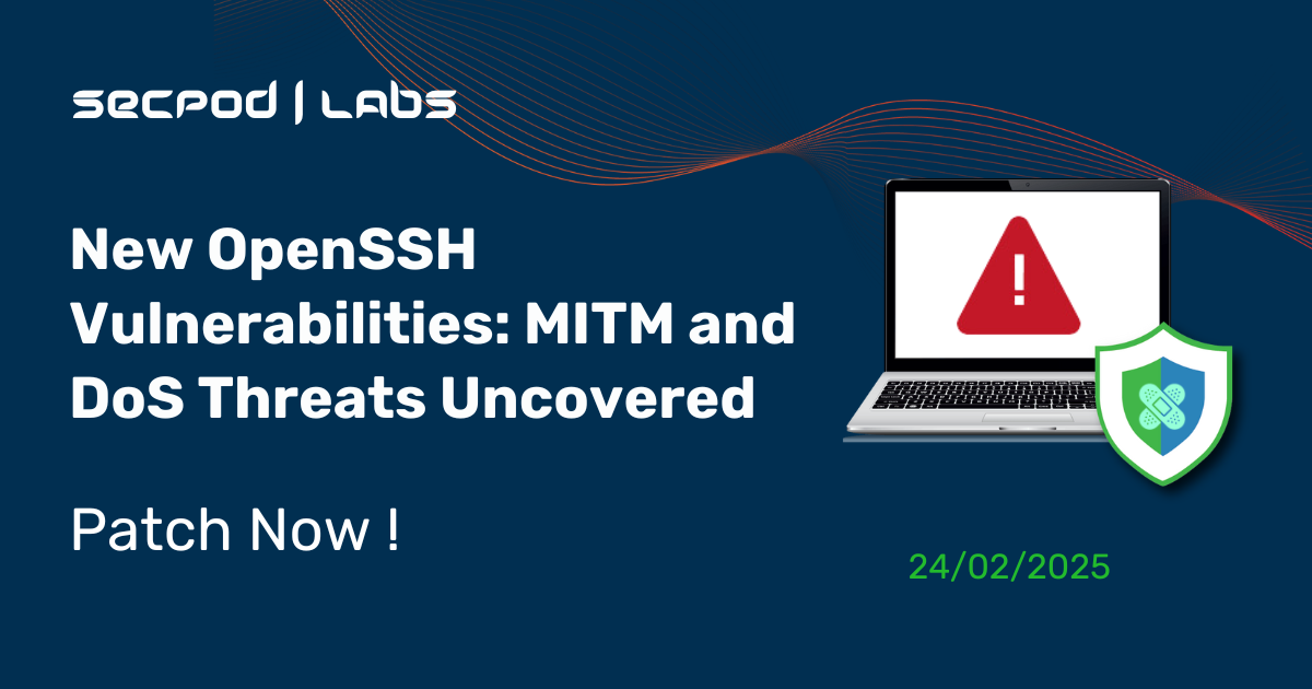 Read more about the article New OpenSSH Vulnerabilities: MITM and DoS Threats Uncovered. Patch Now!